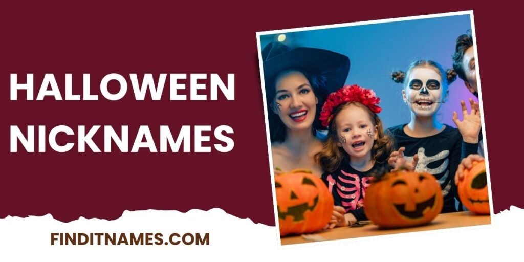 Halloween Nicknames