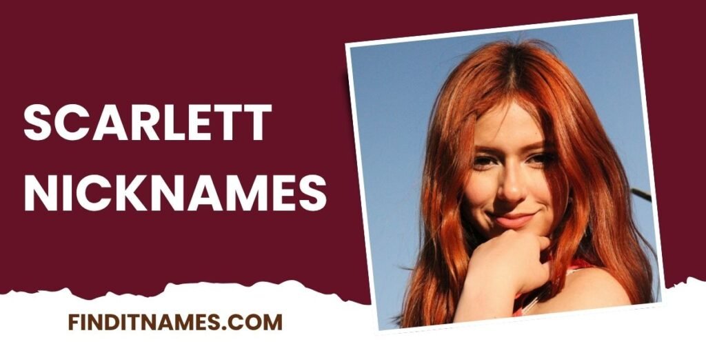 Scarlett Nicknames Girl